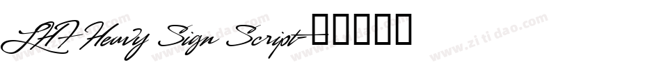 LHF Heavy Sign Script字体转换